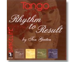 Dancelife Rhythm to Result Tango